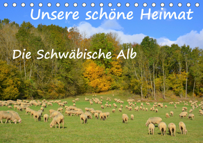 Unsere schöne Heimat – Die Schwäbische Alb (Tischkalender 2019 DIN A5 quer) von GUGIGEI