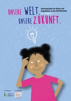 Unsere Welt. Unsere Zukunft.