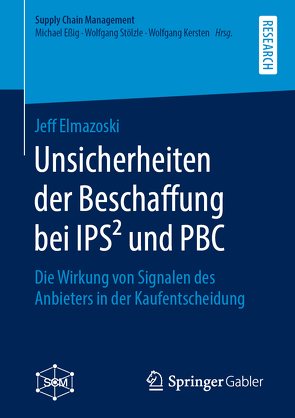 Unsicherheiten der Beschaffung bei IPS² und PBC von Elmazoski,  Jeff