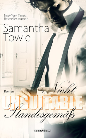 Unsuitable – Nicht standesgemäß von Campbell,  Martina, Towle,  Samantha