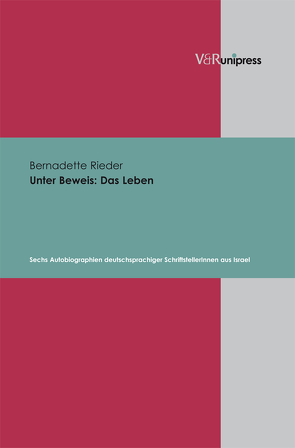 Unter Beweis: Das Leben von Rieder,  Bernadette