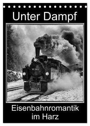 Unter Dampf. Eisenbahnromantik im Harz (Tischkalender 2024 DIN A5 hoch), CALVENDO Monatskalender von Maurer,  Marion
