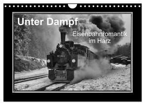 Unter Dampf – Eisenbahnromantik im Harz (Wandkalender 2024 DIN A4 quer), CALVENDO Monatskalender von Maurer,  Marion