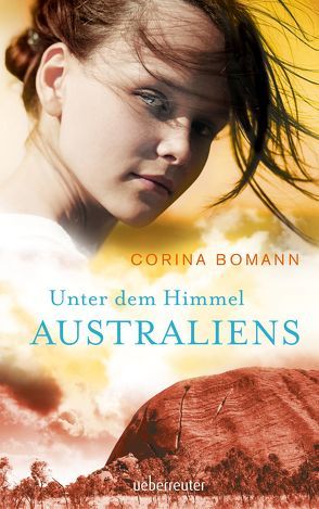 Unter dem Himmel Australiens von Bomann,  Corina