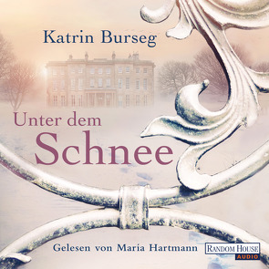 Unter dem Schnee von Burseg,  Katrin, Hartmann,  Maria