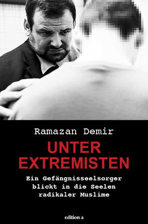 Unter Extremisten von Demir,  Ramazan