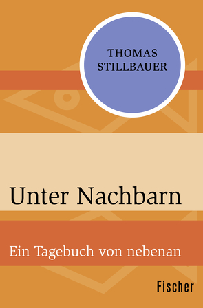 Unter Nachbarn von Stillbauer,  Thomas, Wujanz,  Kai Georg