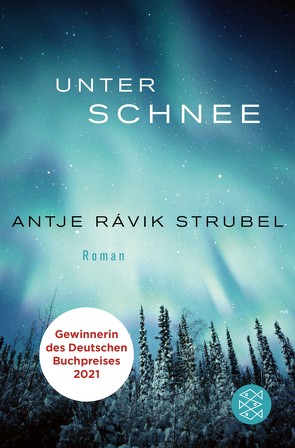 Unter Schnee von Strubel,  Antje Rávik