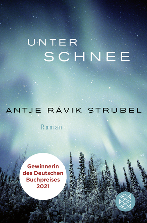 Unter Schnee von Strubel,  Antje Rávik