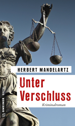 Unter Verschluss von Mandelartz,  Herbert