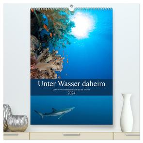 Unter Wasser daheim (hochwertiger Premium Wandkalender 2024 DIN A2 hoch), Kunstdruck in Hochglanz von Gruse,  Sven