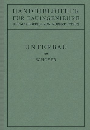 Unterbau von Hoyer,  W., Otzen,  Robert