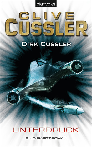 Unterdruck von Cussler,  Clive, Cussler,  Dirk, Kubiak,  Michael