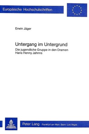 Untergang im Untergrund von Jäger,  Erwin