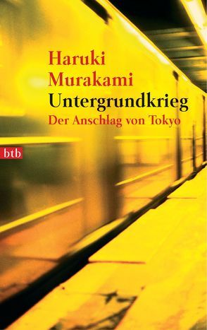 Untergrundkrieg von Gräfe,  Ursula, Murakami,  Haruki