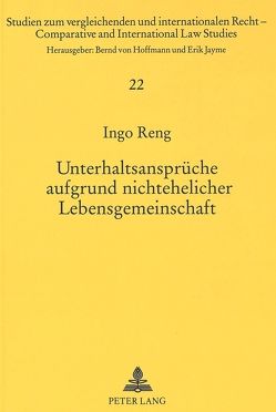 Unterhaltsansprüche aufgrund nichtehelicher Lebensgemeinschaft von Reng,  Ingo