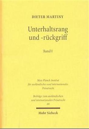 Unterhaltsrang und -rückgriff I/II von Martiny,  Dieter