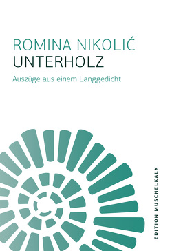 Unterholz von Nikolic,  Romina