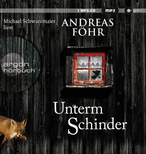 Unterm Schinder von Föhr ,  Andreas, Schwarzmaier,  Michael