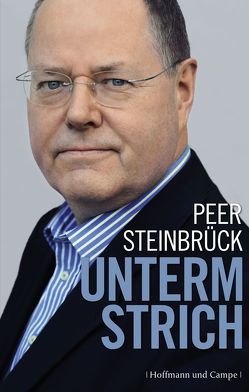 Unterm Strich von Steinbrück,  Peer