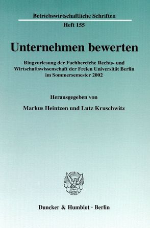 Unternehmen bewerten. von Heintzen,  Markus, Kruschwitz,  Lutz