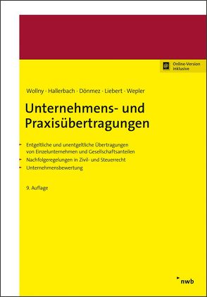 Unternehmens- und Praxisübertragungen von Dönmez,  Hülya, Hallerbach,  Dorothee, Liebert,  Melanie, Wepler,  Axel, Wollny,  Paul