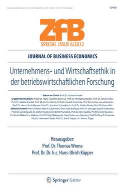 Unternehmens- und Wirtschaftsethik in der betriebswirtschaftlichen Forschung von Küpper,  Hans-Ulrich, Wrona,  Thomas