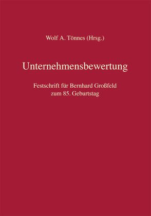 Unternehmensbewertung von Tönnes,  Wolf Achim