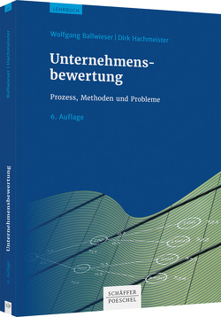 Unternehmensbewertung von Ballwieser,  Wolfgang, Hachmeister,  Dirk