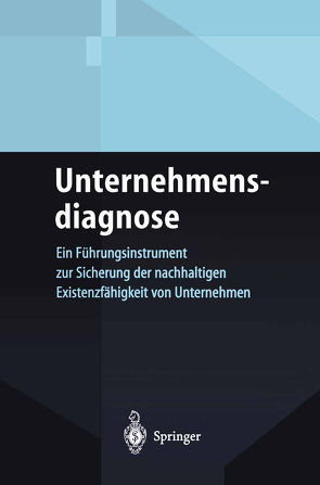 Unternehmensdiagnose von Hauser,  A., Nührich,  Klaus P.