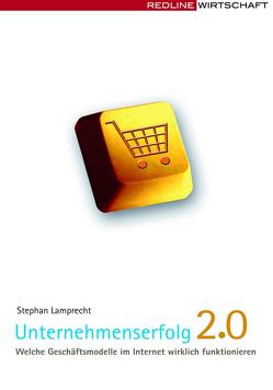 Unternehmenserfolg 2.0 von Lamprecht,  Stephan