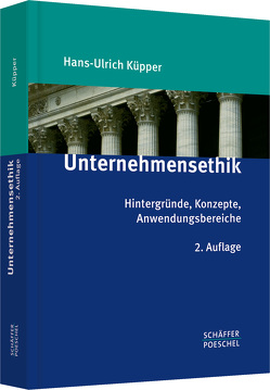 Unternehmensethik von Küpper,  Hans-Ulrich