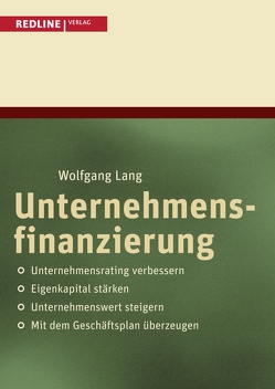 Unternehmensfinanzierung von Lang,  Uwe