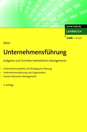 Unternehmensführung von Meier,  Harald