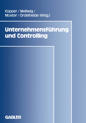 Unternehmensführung und Controlling von Küpper,  Hans-Ulrich
