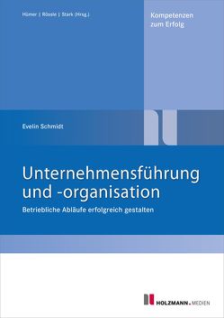 PDF „Unternehmensführung und -organisation“ von Schmidt,  E.