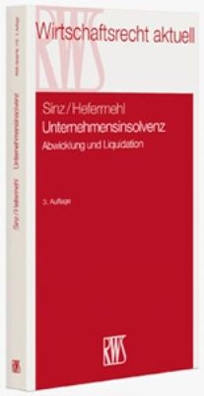 Unternehmensinsolvenz von Hiebert,  Olaf, Sinz,  Ralf