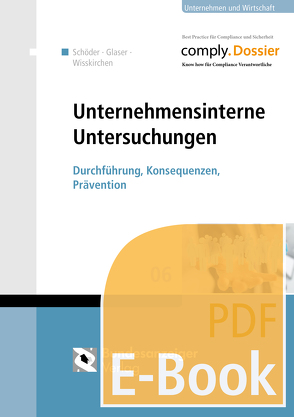 Unternehmensinterne Untersuchungen (E-Book) von Glaser,  Julia, Schöder,  Anja, Wisskirchen,  Gerlind