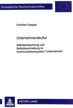 Unternehmenskultur von Drepper,  Christian