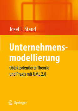 Unternehmensmodellierung von Staud,  Josef L.