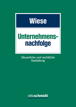 Unternehmensnachfolge von Baßler,  Johannes, Bochmann,  Christian, Bodenstedt,  Kai, Born,  Werner, Braeuer,  Max, Burger,  Alexander, Cramer,  Carsten, Falkowski,  David, Kohl,  Torsten, Krause,  Nils, Lenski,  Jens, Leo,  Hubertus, Leyh,  Ulrike, Lukas,  Philipp, Maetschke-Biersack,  Cornelia, Meyer-Sandberg,  Nils, Möller,  Christian, Rein,  Thorben, Rollin,  Philippe, Rundshagen,  Helmut, Schmidt-Jortzig,  Edzard A., Sparka,  Felix, Tiedemann,  Andrea, Todorow,  Valentin, Wenzel,  Axel, Wiese,  Götz T., Witte,  Andreas