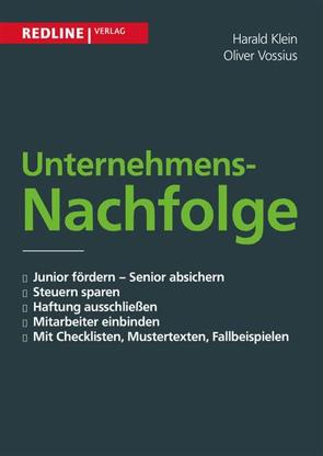 Unternehmensnachfolge von Klein,  Harald, Vossius,  Oliver