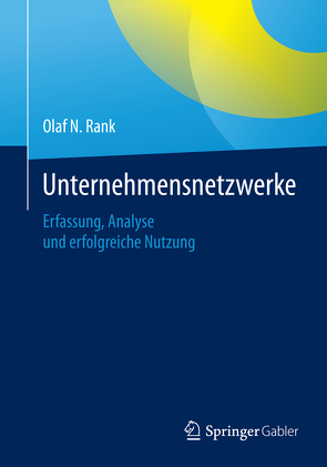 Unternehmensnetzwerke von Rank,  Olaf N.