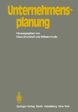 Unternehmensplanung von Brockhoff,  K., Krelle,  W.