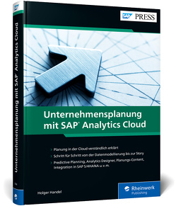 Unternehmensplanung mit SAP Analytics Cloud von Handel,  Holger