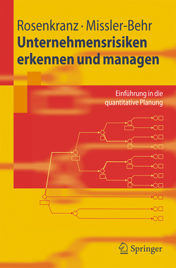 Unternehmensrisiken erkennen und managen von Mißler-Behr,  Magdalena, Rosenkranz,  Friedrich