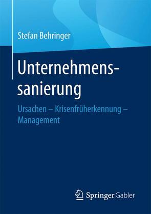 Unternehmenssanierung von Behringer,  Stefan