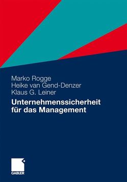 Unternehmenssicherheit für das Management von Rogge,  Marko