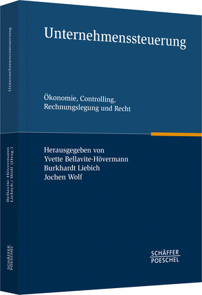 Unternehmenssteuerung von Bellavite-Hövermann,  Yvette, Liebich,  Burkhardt, Wolf,  Jochen