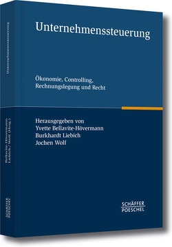 Unternehmenssteuerung von Bellavite-Hövermann,  Yvette, Liebich,  Burkhardt, Wolf,  Jochen